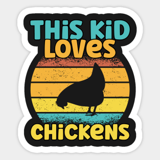 Kids This Kid Loves Chickens - Chicken Lovers design Sticker